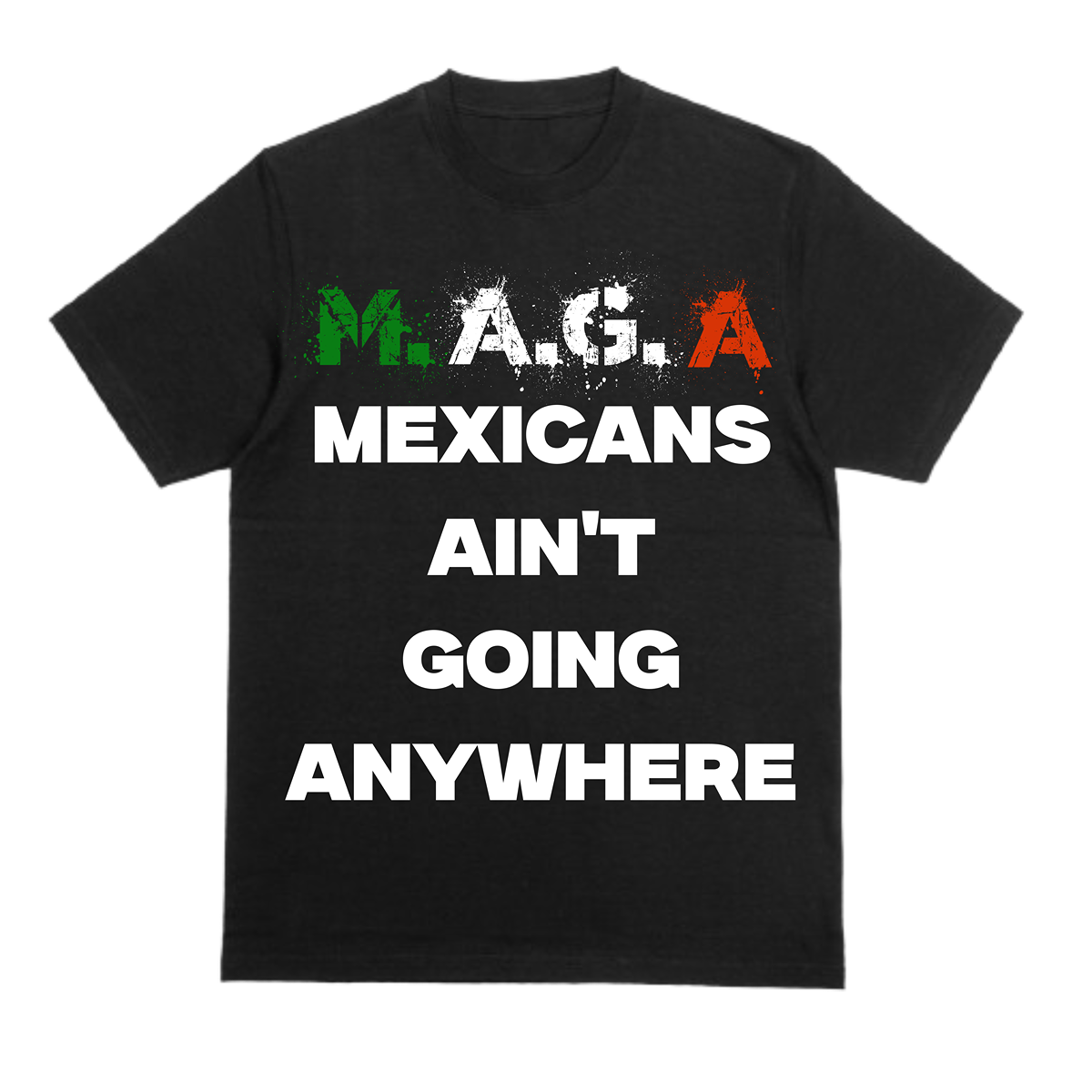 "M.A.G.A" T-Shirt
